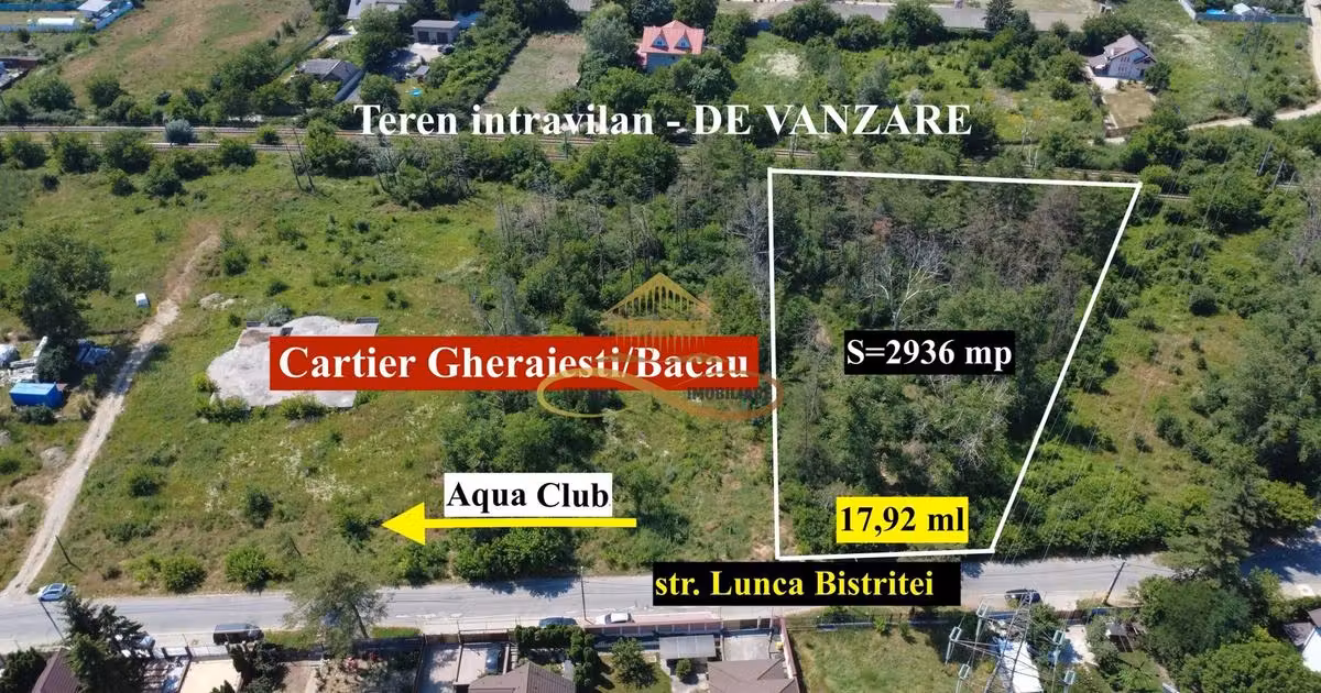 Teren Construcții intravilan de vânzare de 2939 mp, în zona Calea Moldovei, Bacău