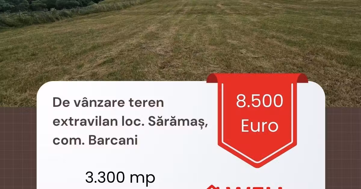 Teren extravilan de vânzare de 3300 mp, în Sărămaș