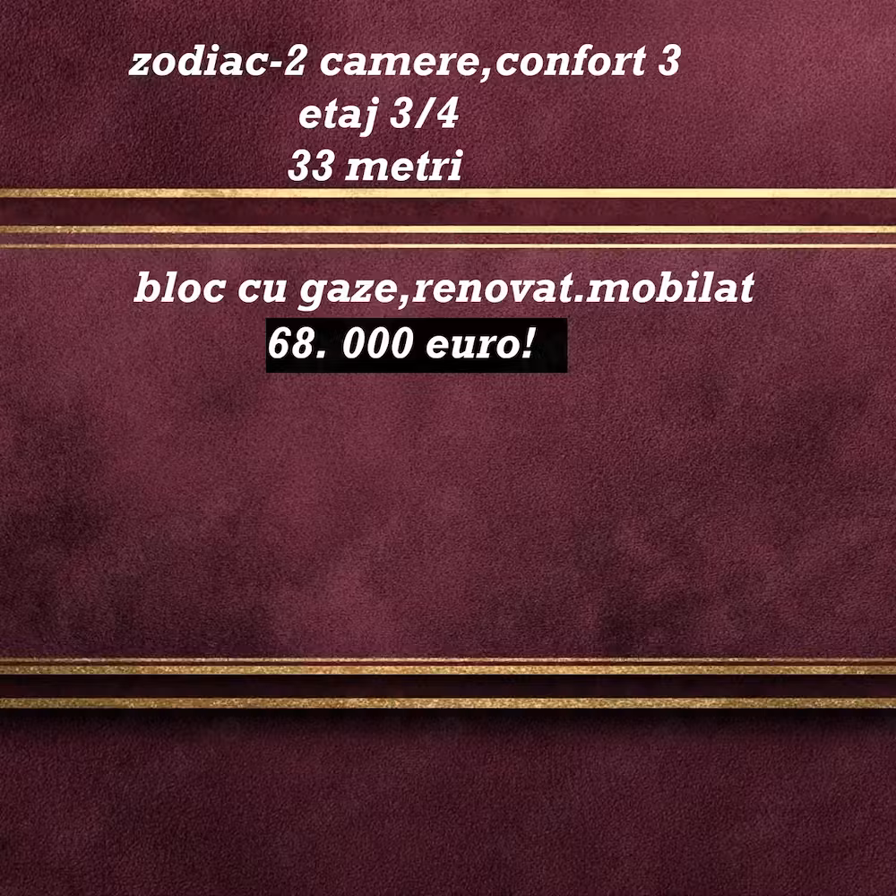 zodiac-2 camere,etaj 3