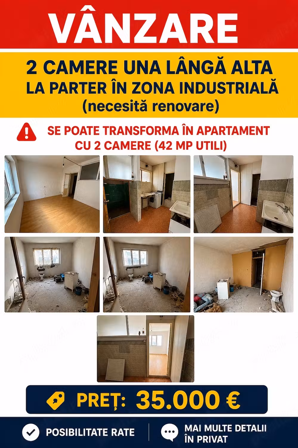 VÂNZARE 2 camere una lângă alta la parter în Zona Industrială ( necesită renovare )