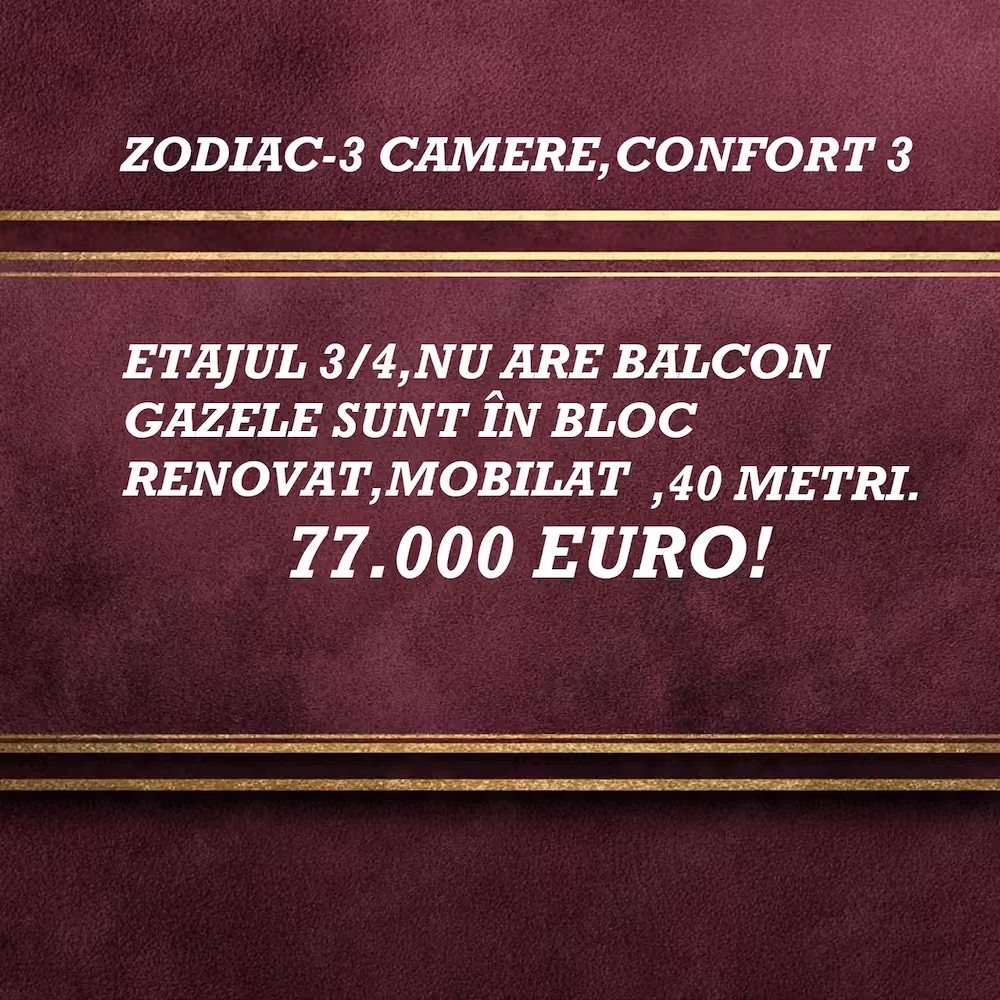 zodiac-3 camere confort 3,etajul 3