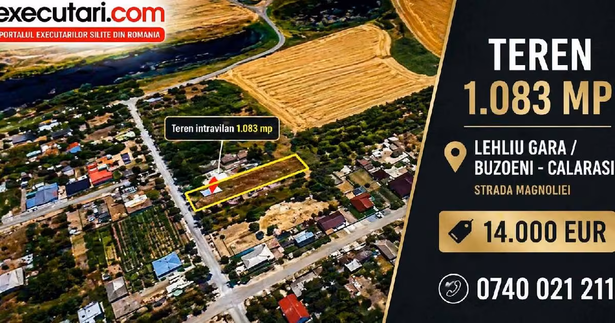 Teren Construcții intravilan de vânzare de 1083 mp, în Lehliu-Gară